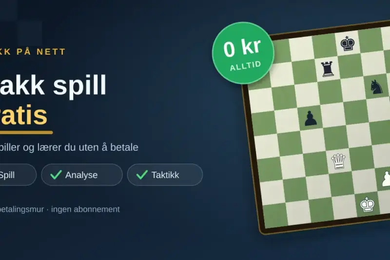 Sjakk spill gratis: slik spiller og lærer du uten å betale